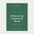 El Plan de los Primeros 12 Meses