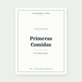Primeras Comidas
